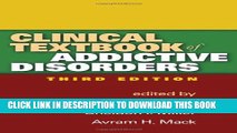 Collection Book Clinical Textbook of Addictive Disorders, Third Edition