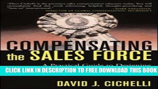 Collection Book Compensating the Sales Force: A Practical Guide to Designing Winning Sales