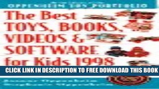 New Book The Best Toys, Books, Videos   Software for Kids, 1998: The 1998 Guide to 1,000+