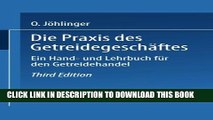 [PDF] Die Praxis des GetreidegeschÃ¤ftes: Ein Hand- und Lehrbuch fÃ¼r den Getreidehandel (German