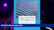 Big Deals  Financial Risk Management: Manual for Financial Risk Managers  Free Full Read Most Wanted