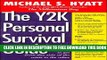 New Book The Y2K Personal Survival Guide: Everything You Need to Know to Get from This Side of the