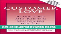 Collection Book Customer Love: Attracting and Keeping Customers for Life