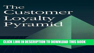 Collection Book The Customer Loyalty Pyramid