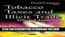 [PDF] Tobacco Taxes and Illicit Trade: Selected Analyses (Drug Transit and Distribution,