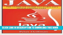 [PDF] Java: The Ultimate Guide to Learn Java and C   (Programming, Java, Database, Java for