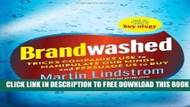 Collection Book Brandwashed: Tricks Companies Use to Manipulate Our Minds and Persuade Us to Buy