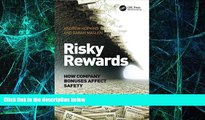 Big Deals  Risky Rewards: How Company Bonuses Affect Safety  Free Full Read Best Seller
