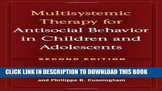 Collection Book Multisystemic Therapy for Antisocial Behavior in Children and Adolescents, Second