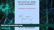 Big Deals  Financial Risk Management: A Simple Introduction  Best Seller Books Best Seller