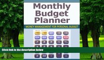 Big Deals  Monthly Budget Planner: Money Management for Personal Budget  Free Full Read Most Wanted