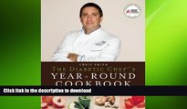 READ BOOK  The Diabetic Chef s Year-Round Cookbook: A Fresh Approach to Using Seasonal