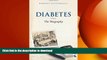 GET PDF  Diabetes: The Biography (Biographies of Disease)  GET PDF