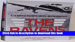 Download The Ravens: Pilots of the Secret War in Laos  Ebook Free