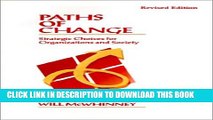 Collection Book Paths of Change: Strategic Choices for Organizations and Society