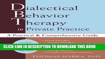 Collection Book Dialectical Behavior Therapy in Private Practice: A Practical and Comprehensive