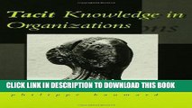 Collection Book Tacit Knowledge in Organizations