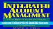 New Book Integrated Account Management: How Business-To-Business Marketers Maximize Customer