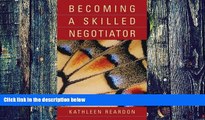 Big Deals  Becoming a Skilled Negotiator  Best Seller Books Best Seller