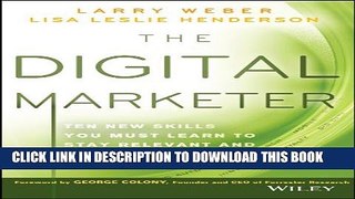 New Book The Digital Marketer: Ten New Skills You Must Learn to Stay Relevant and Customer-Centric