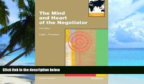 Big Deals  The Mind and Heart of the Negotiator  Free Full Read Best Seller