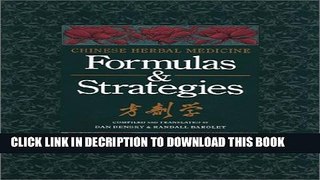 [PDF] Chinese Herbal Medicine: Formulas and Strategies Full Colection