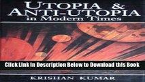 [Reads] Utopia and Anti-utopia in Modern Times Free Books
