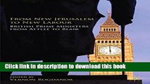 Download From New Jerusalem to New Labour: British Prime Ministers from Attlee to Blair  Ebook Free