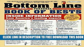 New Book The Bottom Line Personal Book of Bests: Inside Information from America s Leading Experts