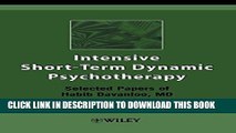 New Book Intensive Short-Term Dynamic Psychotherapy: Selected Papers of Habib Davanloo, M.D.