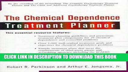 New Book The Chemical Dependence Treatment Planner (with TS Upgrade) (PracticePlanners)