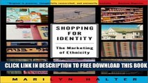 New Book Shopping for Identity: The Marketing of Ethnicity