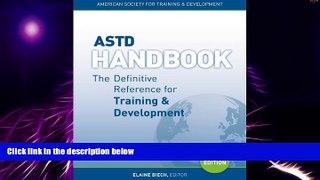 Big Deals  ASTD Handbook: The Definitive Reference for Training   Development  Best Seller Books