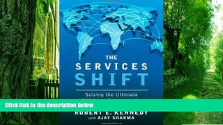 Big Deals  The Services Shift: Seizing the Ultimate Offshore Opportunity  Best Seller Books Best