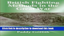 Read British Fighting Methods in the Great War (Political Violence)  Ebook Free