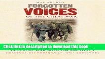 Download Forgotten Voices of the Great War: Interviews from the Imperial War Museum Archives