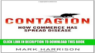 [PDF] Contagion: How Commerce Has Spread Disease Full Colection