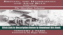 [Reads] Britain, the Hashemites and Arab Rule: The Sherifian Solution (Israeli History, Politics,