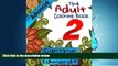 Enjoyed Read Adult Coloring Books (Advanced) #2: The Adult Coloring Book of Stress Relieving