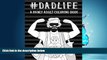 Enjoyed Read A Manly Adult Coloring Book: Dad Life: Adult Coloring Books Funny Best Sellers
