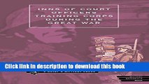 Read Inns Of Court Officers Training Corps During The Great War: Inns Of Court Officers Training
