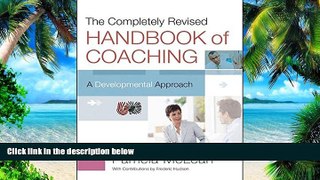 Big Deals  The Completely Revised Handbook of Coaching: A Developmental Approach  Best Seller