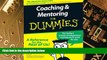 Big Deals  Coaching and Mentoring For Dummies  Free Full Read Most Wanted
