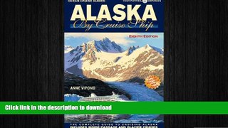 FAVORIT BOOK Alaska By Cruise Ship - 8th Edition READ EBOOK