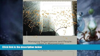 Big Deals  Managing Organizations and People: Cases in Management, Organizational Behavior and