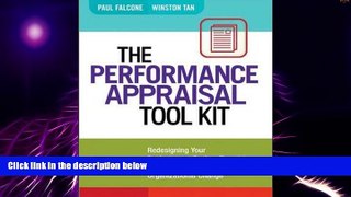 Must Have PDF  The Performance Appraisal Tool Kit: Redesigning Your Performance Review Template to