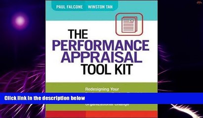 Must Have PDF  The Performance Appraisal Tool Kit: Redesigning Your Performance Review Template to