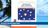 Big Deals  Human Relations: Interpersonal Job-Oriented Skills, Student Value Edition (12th