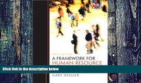 Big Deals  A Framework for Human Resource Management (6th Edition)  Best Seller Books Most Wanted