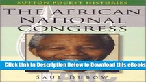 [Reads] The African National Congress (Sutton Pocket Histories) Free Books